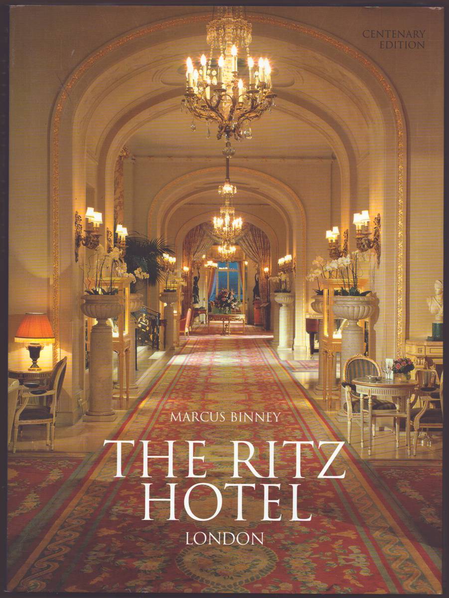 Image for THE RITZ HOTEL LONDON Centenary Edition THE RITZ HOTEL LONDON Centenary Edition