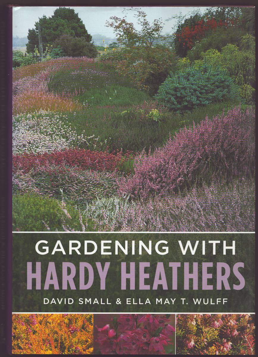 Image for GARDENING WITH HARDY HEATHERS GARDENING WITH HARDY HEATHERS