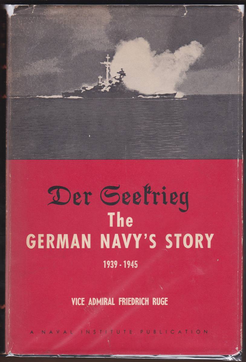DER GEEFRIEG The German Navy's Story 1939 - 1945
