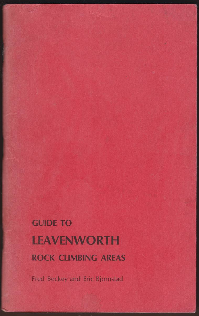 GUIDE TO LEAVENWORTH ROCK-CLIMBING AREAS