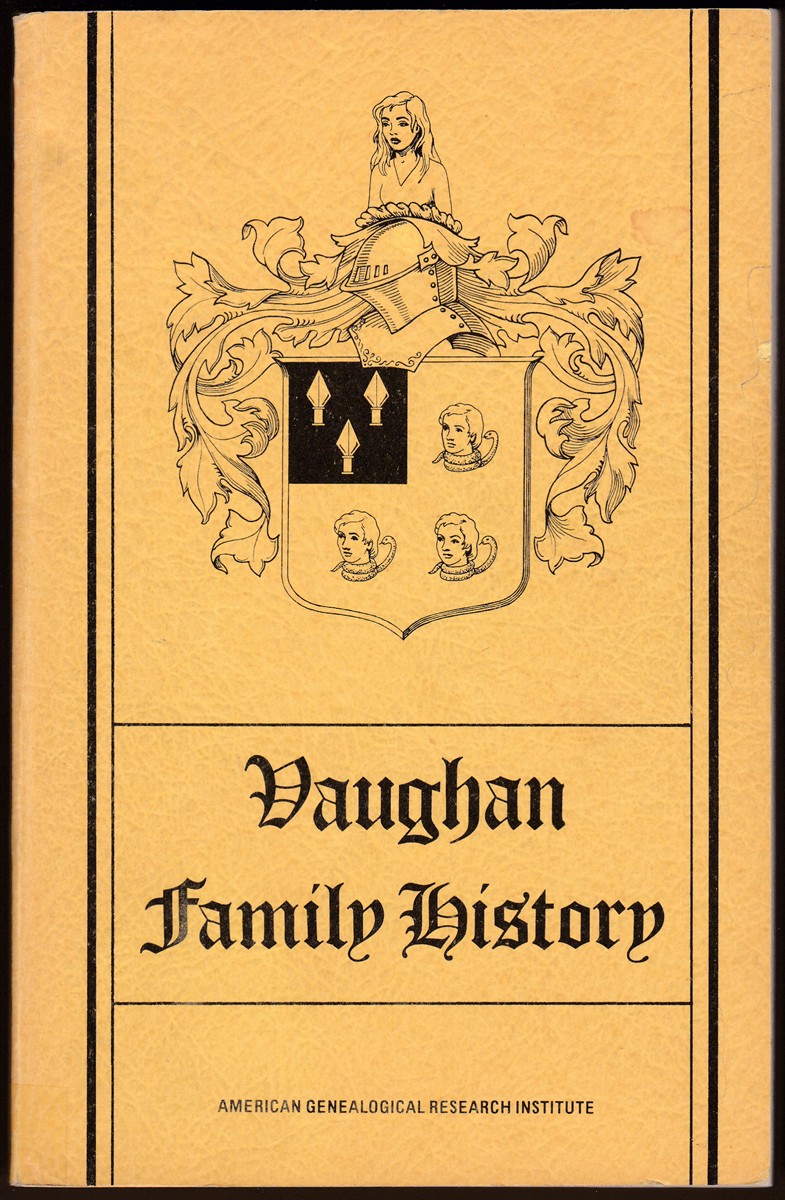 VAUGHAN FAMILY HISTORY