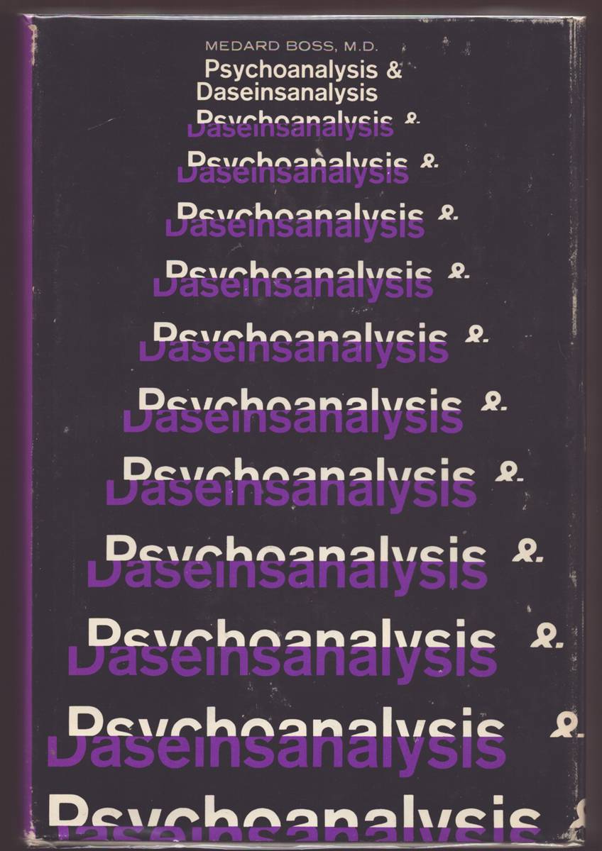 PSYCHOANALYSIS AND DASEINSANALYSIS