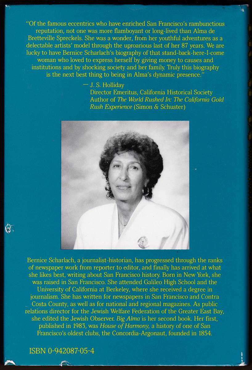 BIG ALMA San Francisco's Alma Spreckels