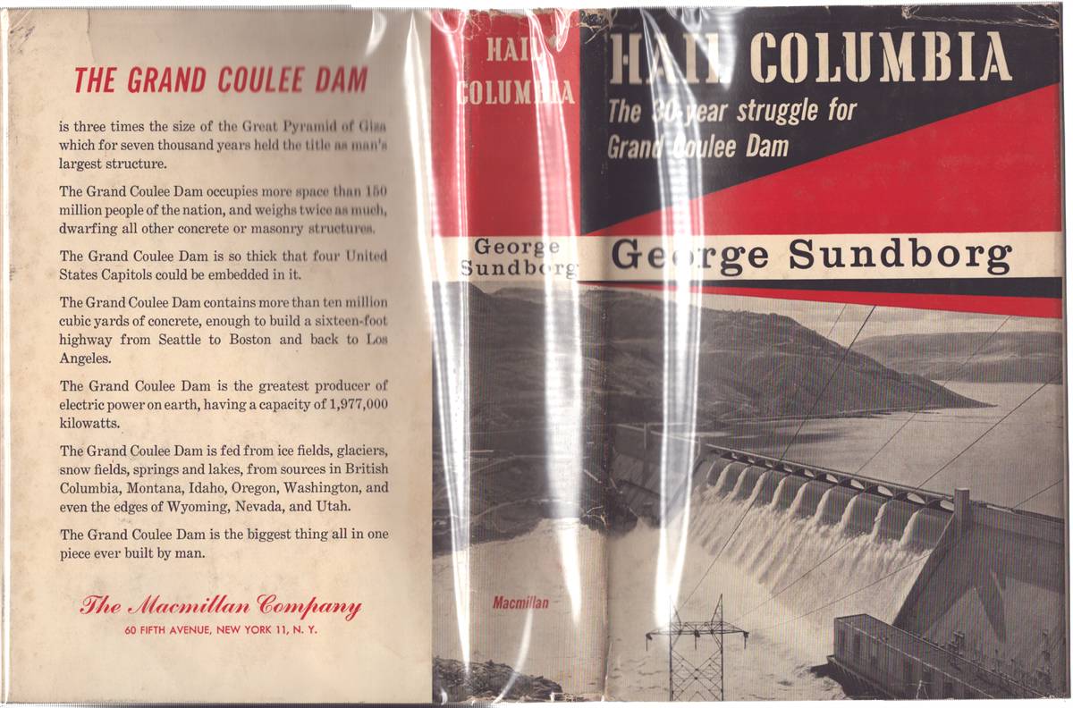 HAIL COLUMBIA The Thirty-Year Struggle for Grand Coulee Dam