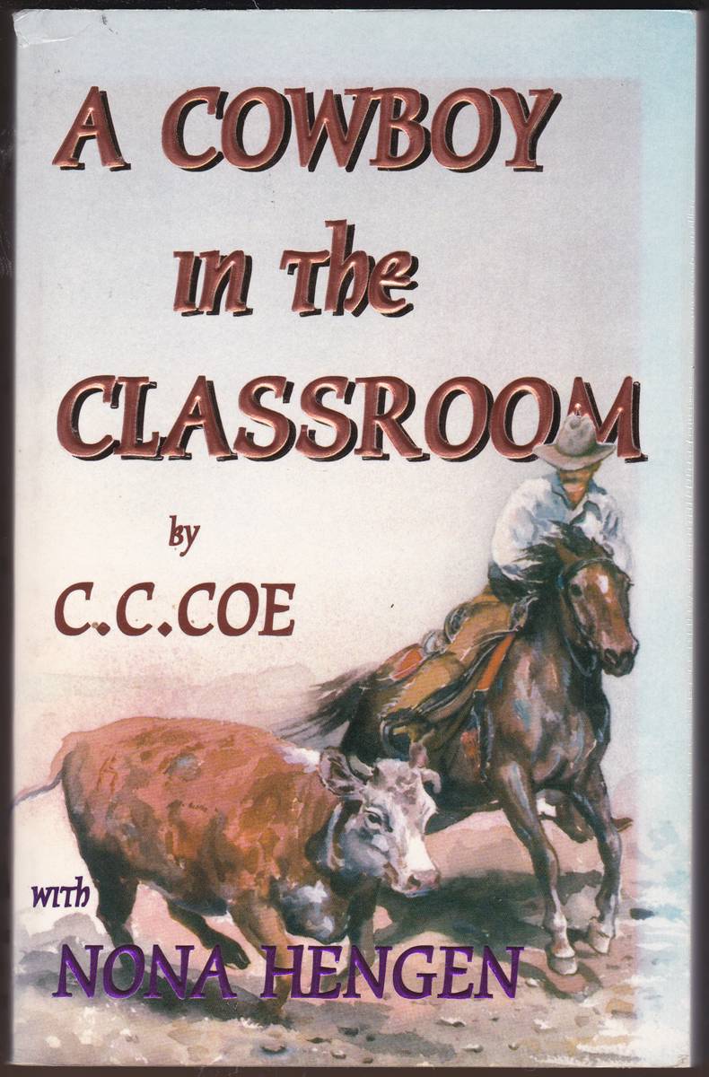 A COWBOY IN THE CLASSROOM (SIGNED)