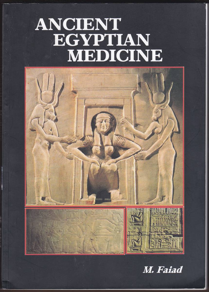 ANCIENT EGYPTIAN MEDICINE