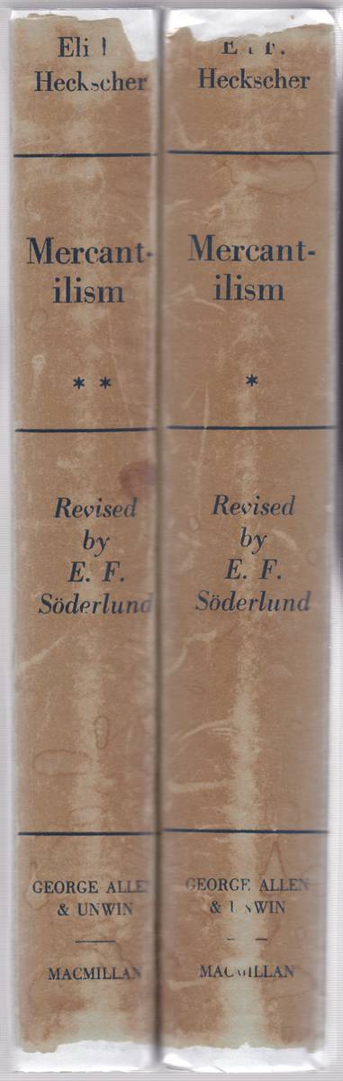 MERCANTILISM VOLUMES I & II