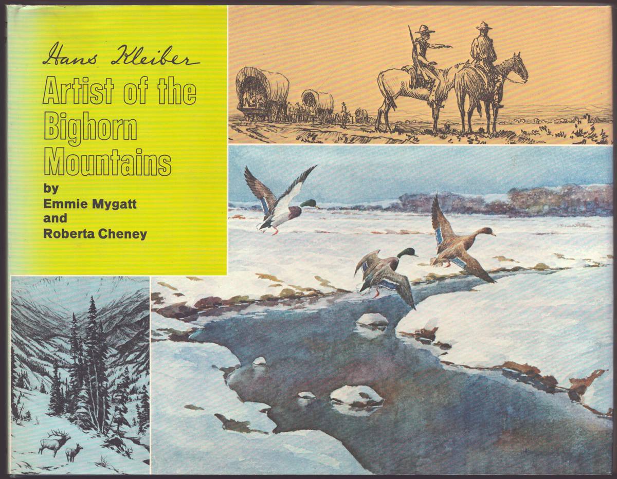 HANS KLEIBER: Artist of the Big Horn Mountains