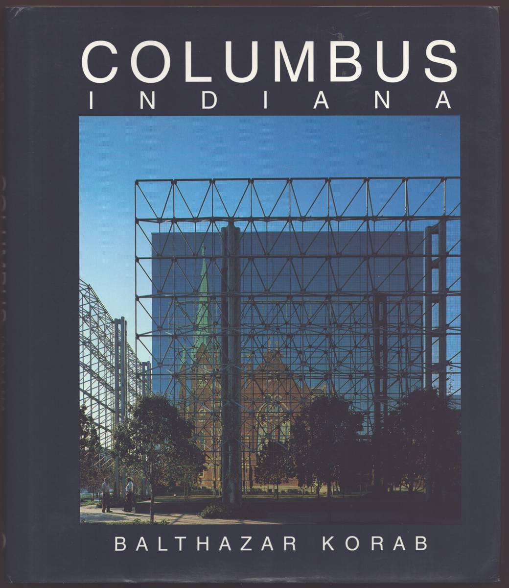 Image for COLUMBUS INDIANA An American Landmark COLUMBUS INDIANA An American Landmark