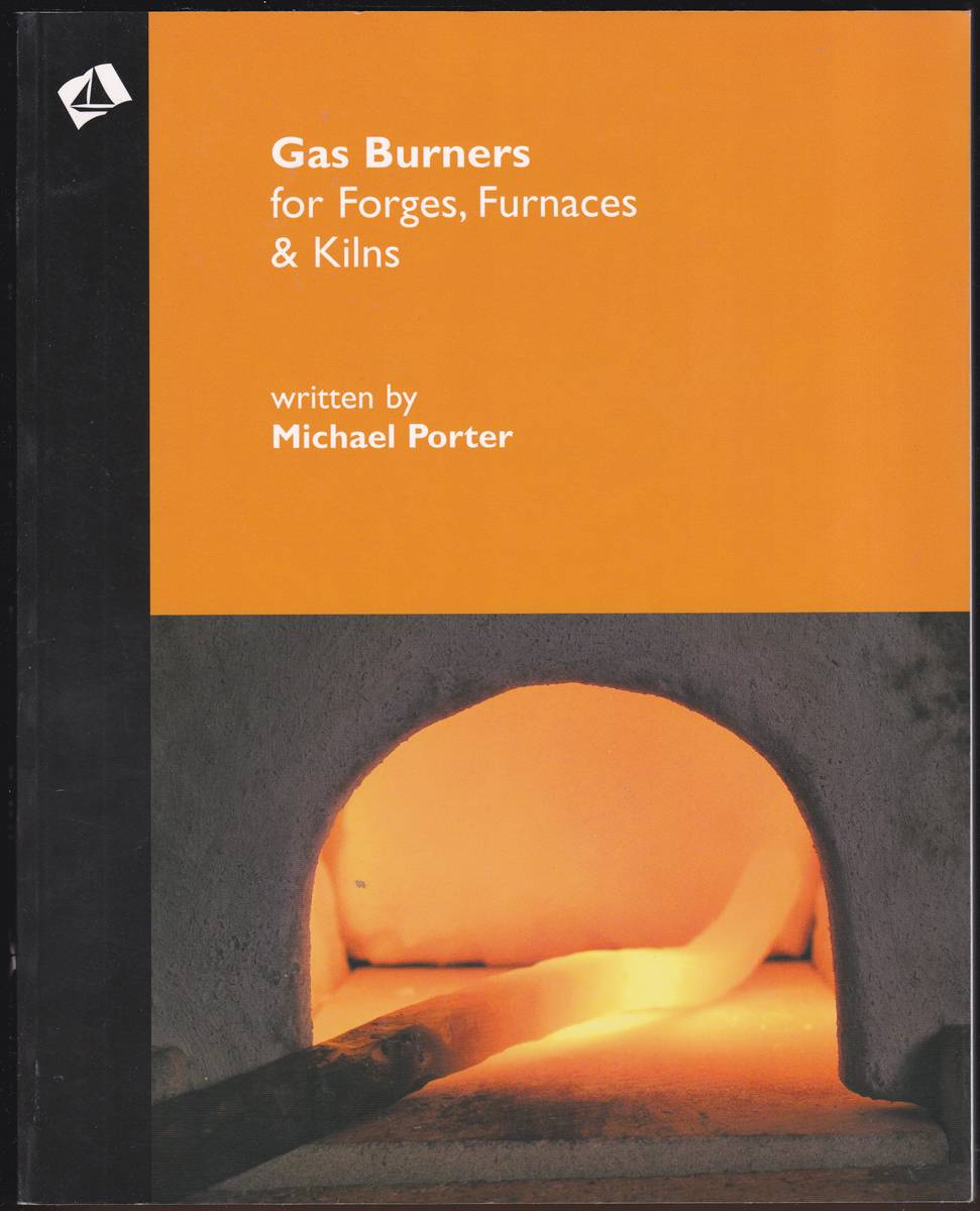 Image for GAS BURNERS FOR FORGES, FURNACES & KILNS GAS BURNERS FOR FORGES, FURNACES & KILNS