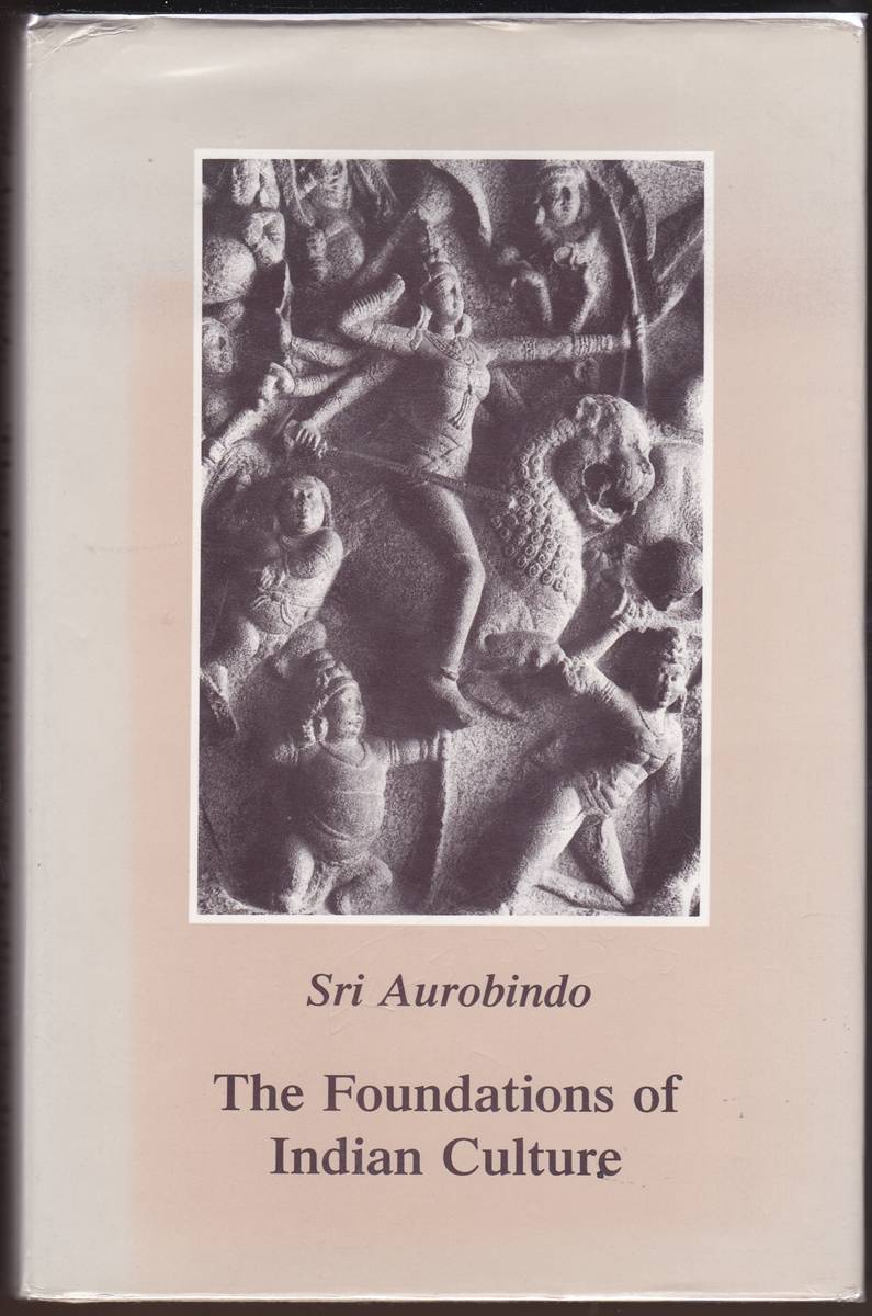 Image for THE FOUNDATIONS OF INDIAN CULTURE THE FOUNDATIONS OF INDIAN CULTURE