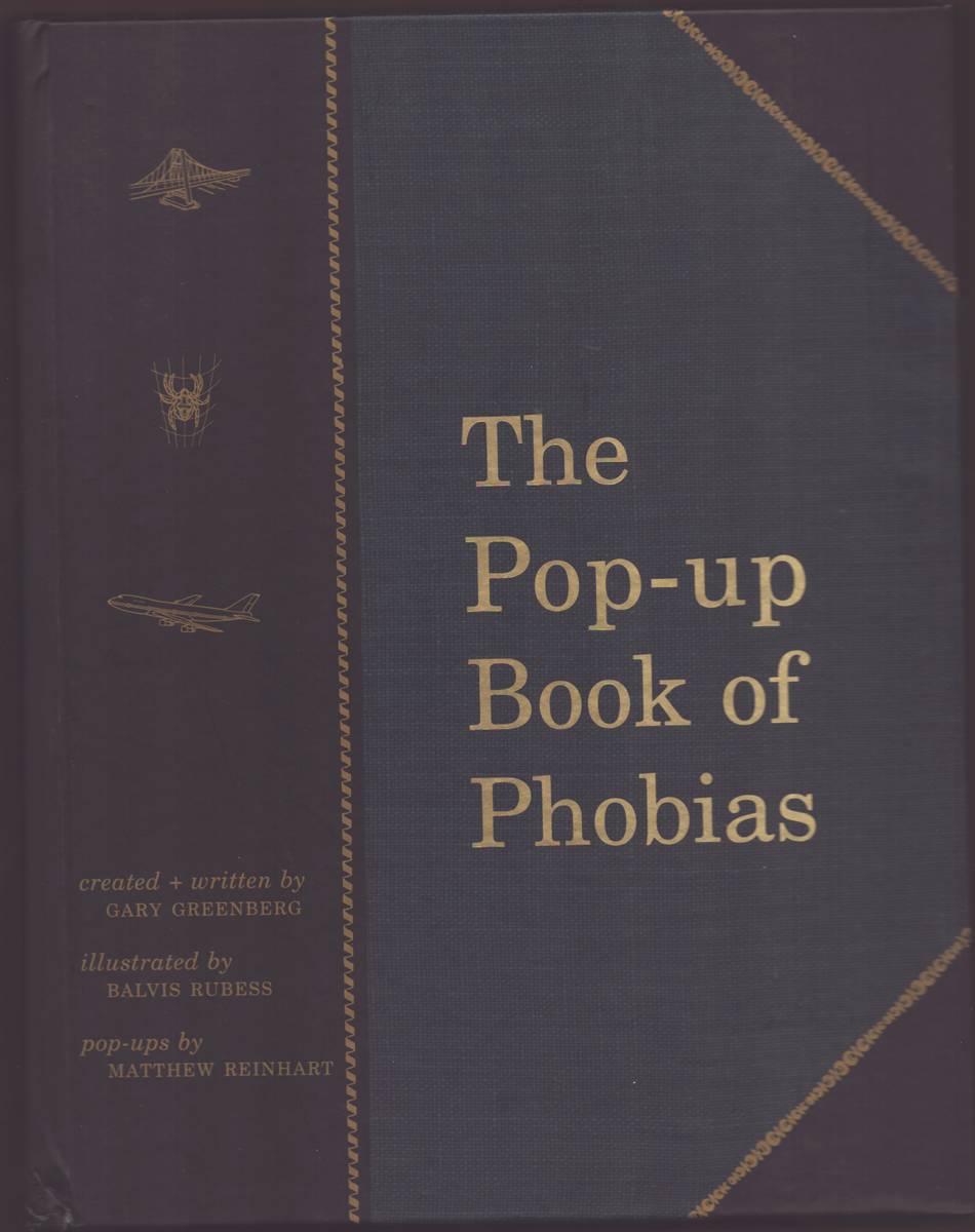 THE POP-UP BOOK OF PHOBIAS