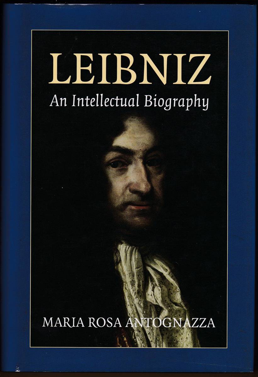 LEIBNIZ An Intellectual Biography