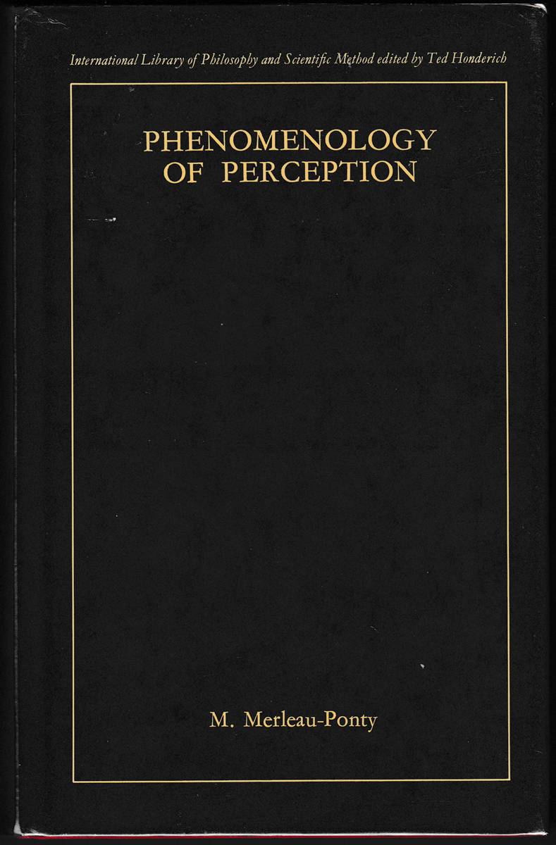 PHENOMENOLOGY OF PERCEPTION