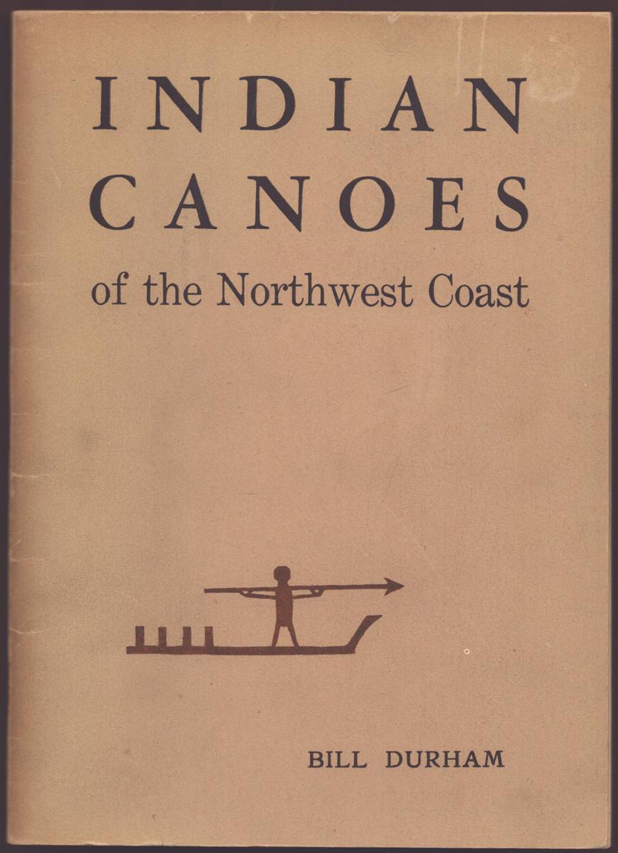 INDIAN CANOES OF THE NORTHWEST COAST