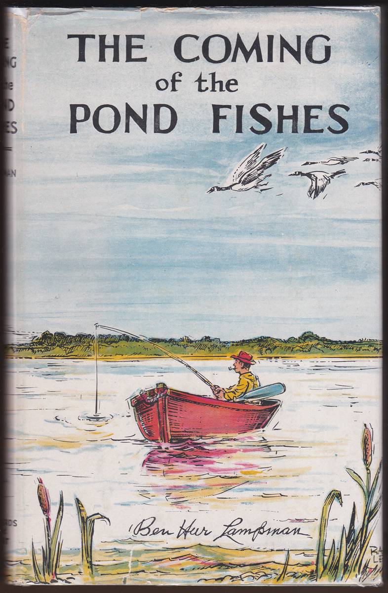 THE COMING OF THE POND FISHES An Account of the Introduction of Certain Spiny-Rayed Fishes, and Other Exotic Species, Into the Waters of the Lower Columbia River Region and the Pacific Coast States,