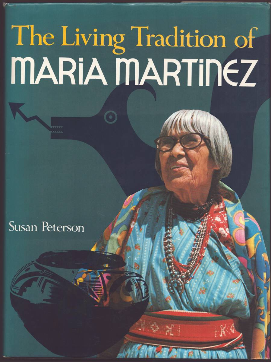 THE LIVING TRADITION OF MARIA MARTINEZ