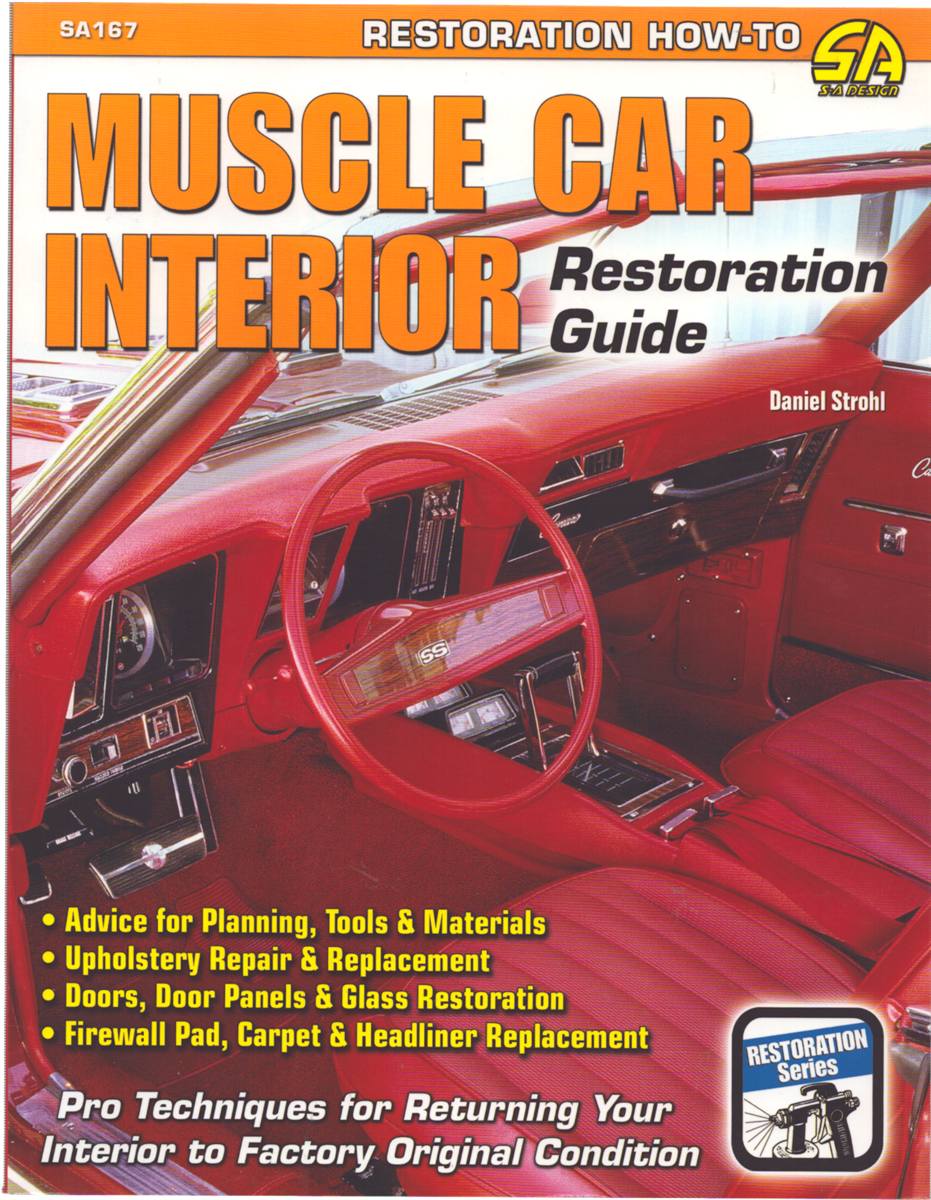MUSCLE CAR INTERIOR RESTORATION GUIDE