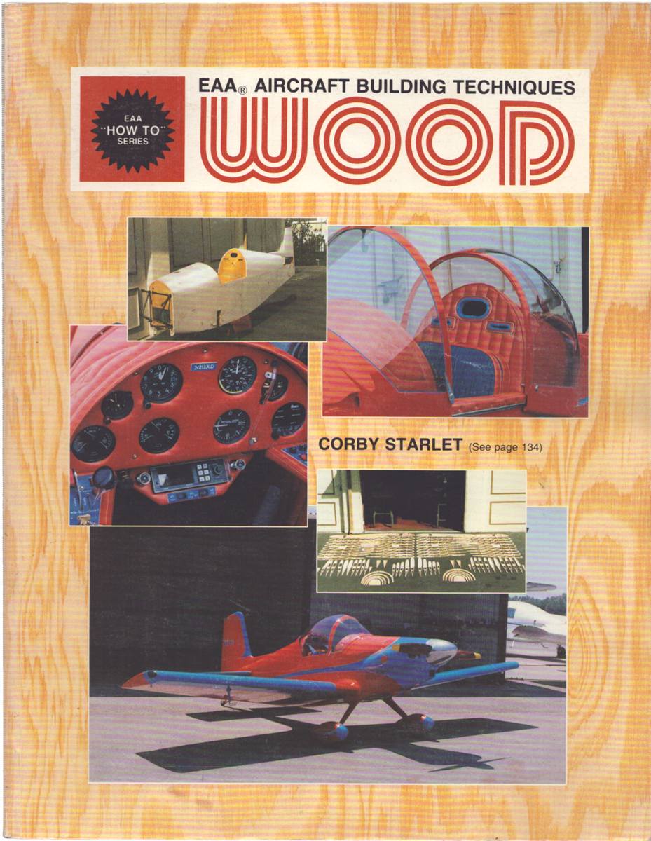 EAA AIRCRAFT BUILDING TECHNIQUES - WOOD