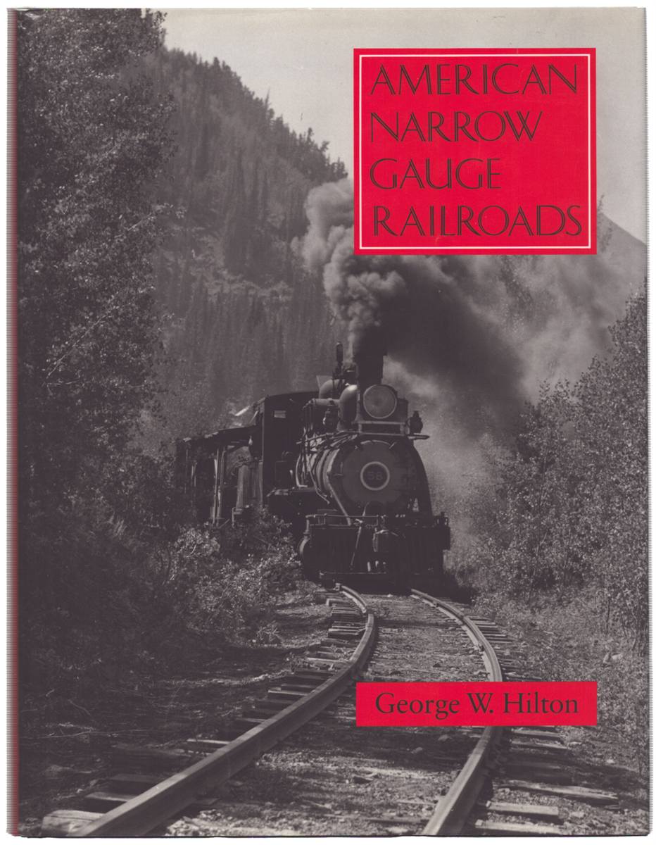 AMERICAN NARROW GAUGE RAILROADS