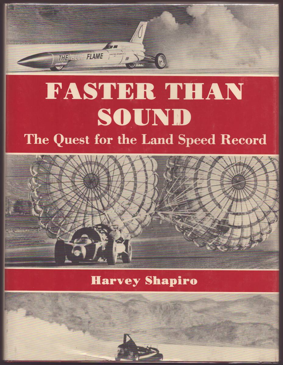 FASTER THAN SOUND The Quest for the Land Speed Record