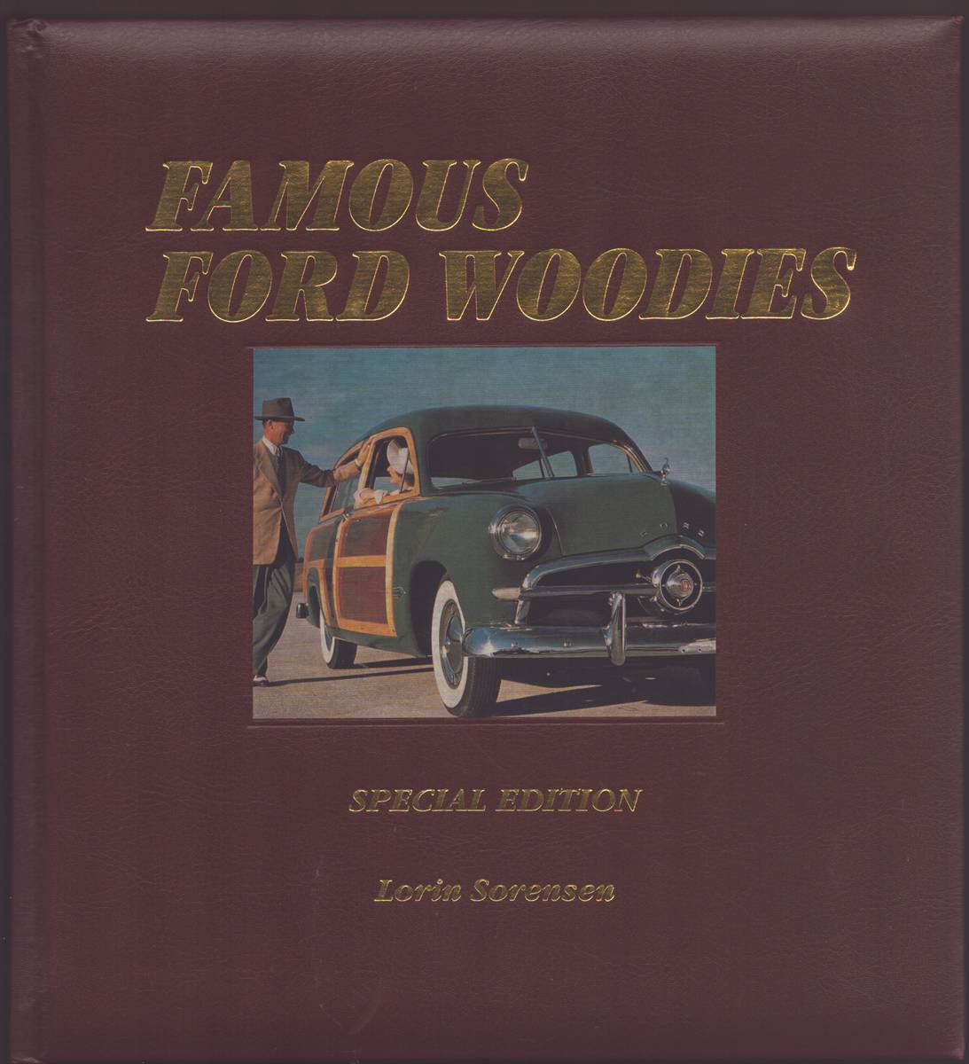 FAMOUS FORD WOODIES SPECIAL EDITION