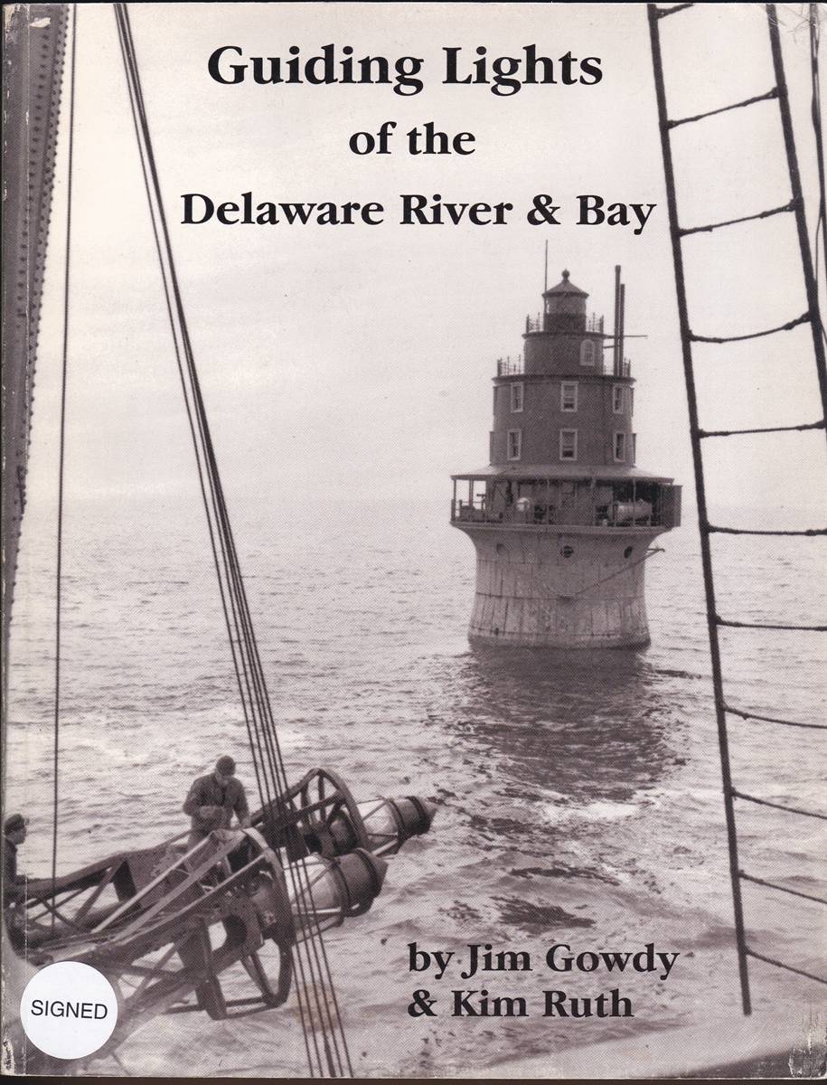 GUIDING LIGHTS OF THE DELAWARE RIVER & BAY