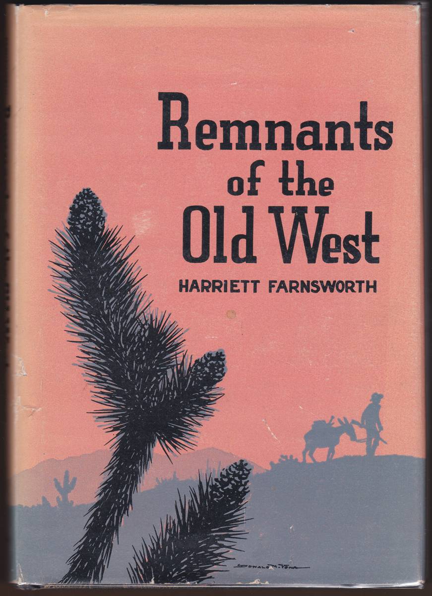 REMNANTS OF THE OLD WEST