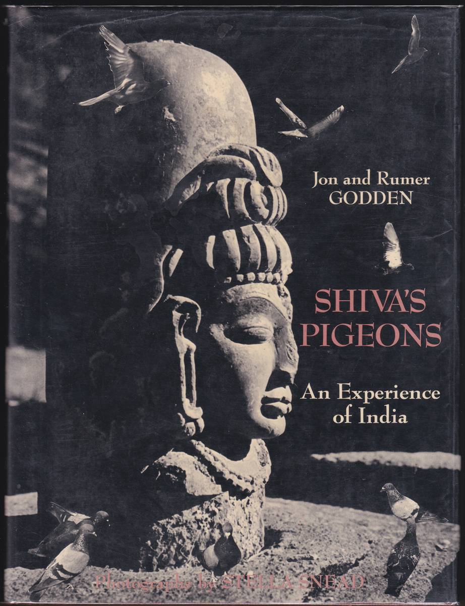 SHIVA'S PIGEONS An Experience of India
