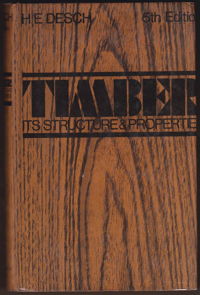 TIMBER Its Structure and Properties