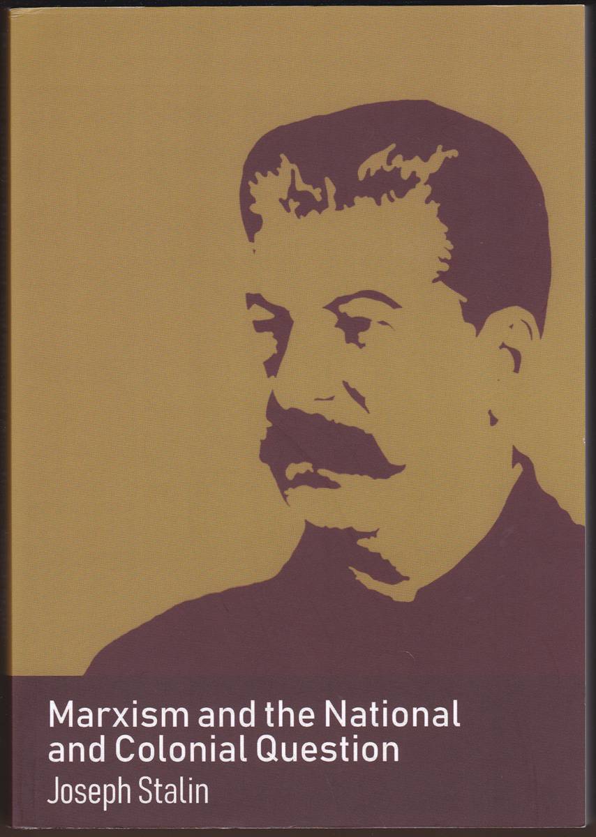 Image for MARXISM AND THE NATIONAL AND COLONIAL QUESTION MARXISM AND THE NATIONAL AND COLONIAL QUESTION