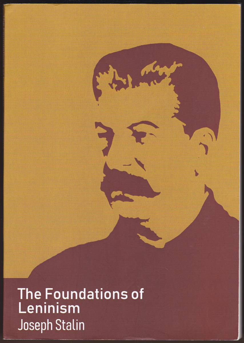 Image for FOUNDATIONS OF LENINISM FOUNDATIONS OF LENINISM