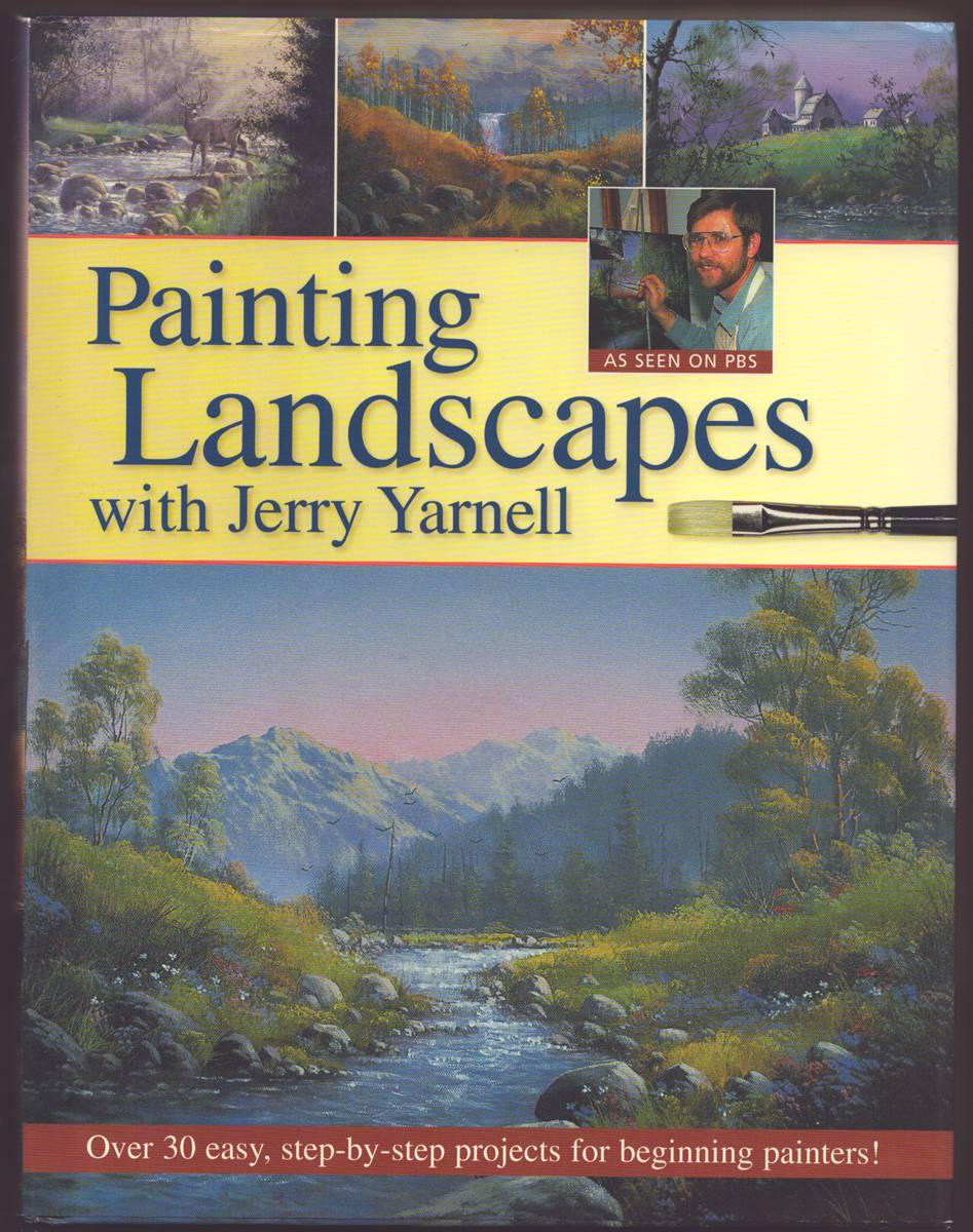 PAINTING LANDSCAPES WITH JERRY YARNELL