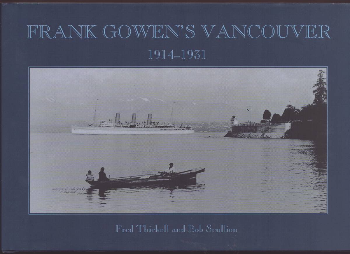 FRANK GOWEN'S VANCOUVER 1914-1931