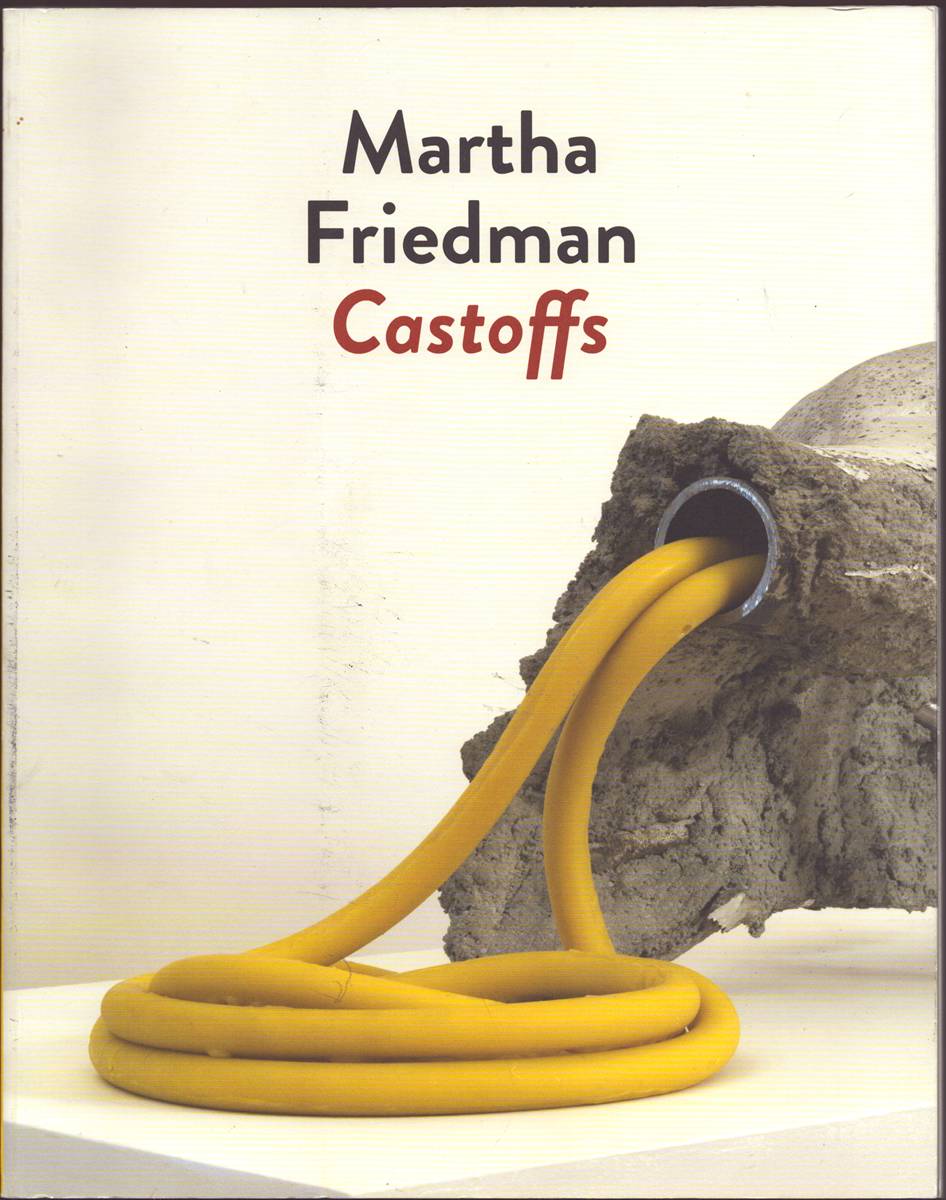 MARTHA FRIEDMAN Castoffs