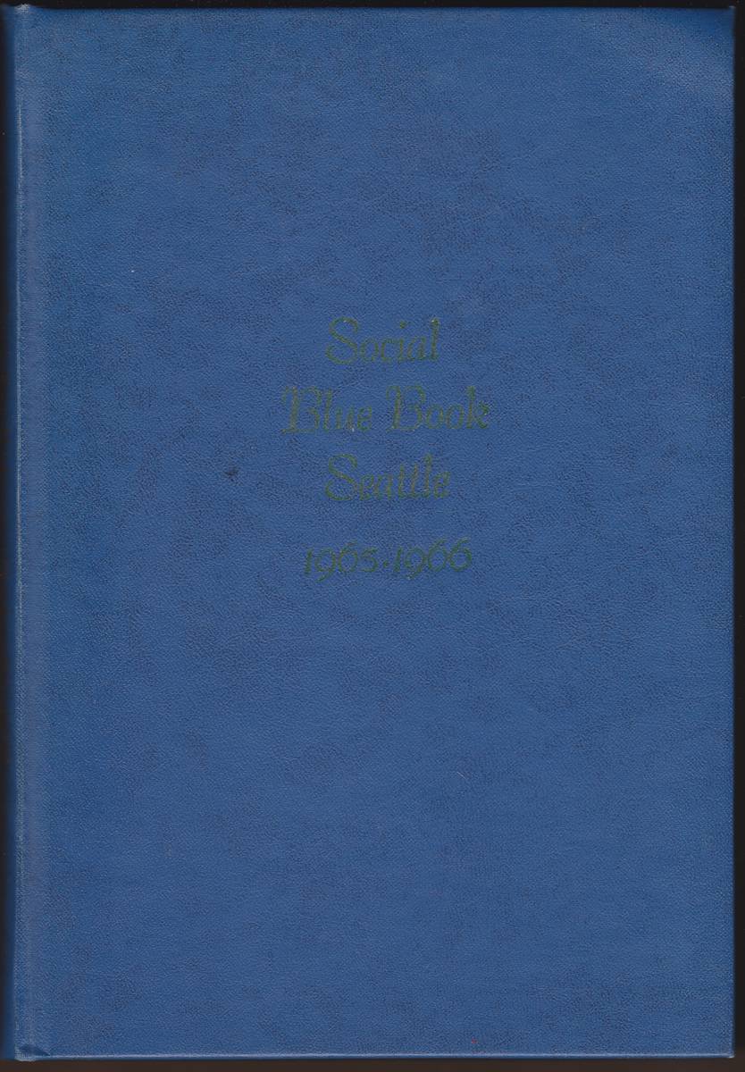 SOCIAL BLUE BOOK OF SEATTLE Ninetheenth Edition 1965-66