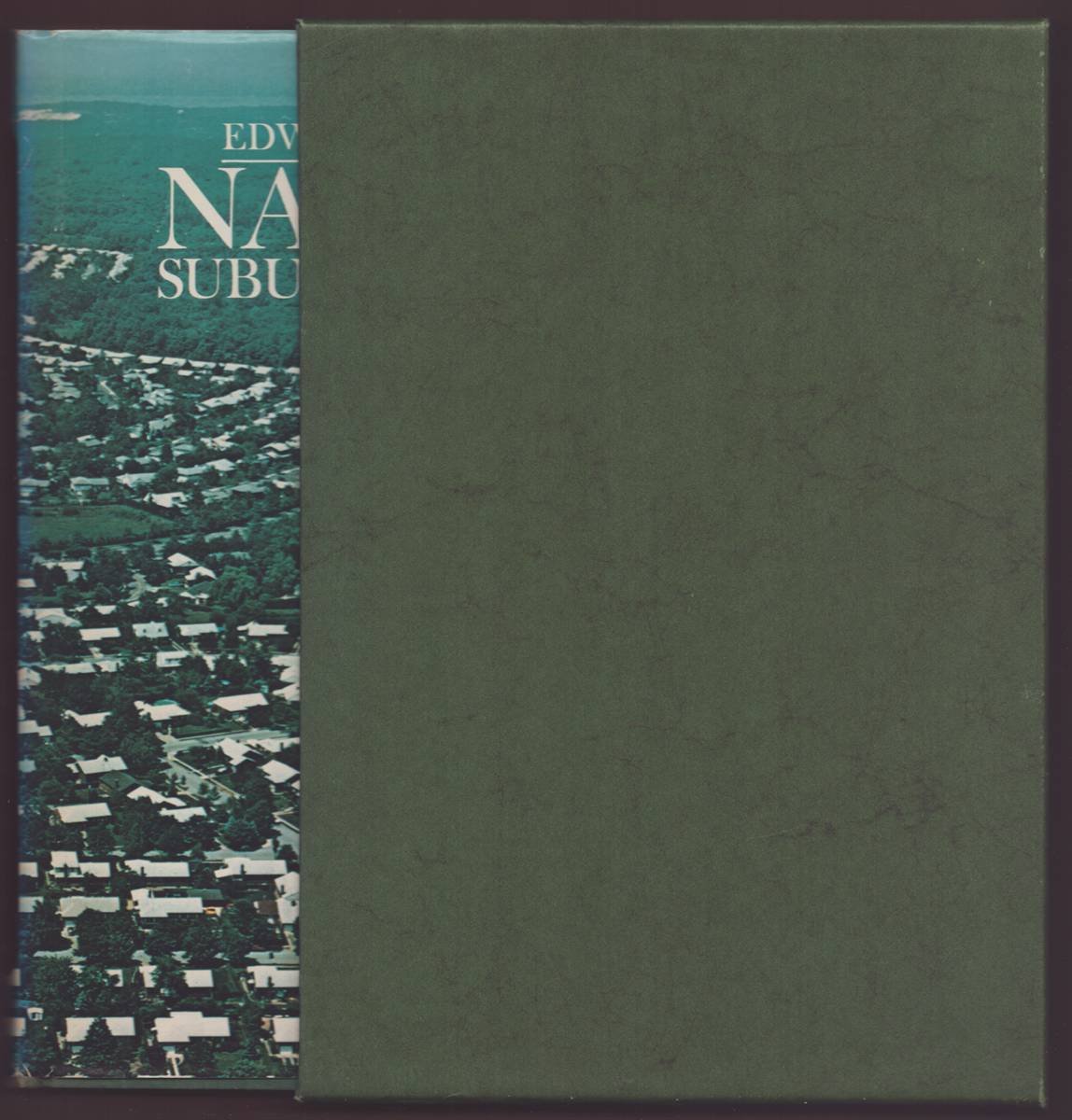 NASSAU, SUBURBIA, U.S.A. The First Seventy-Five Years of Nassau County, New York 1899 to 1974 (Signed)