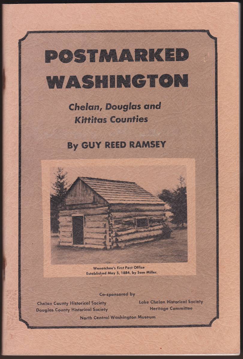 POSTMARKED WASHINGTON Chelan, Douglas and Kittitas Counties