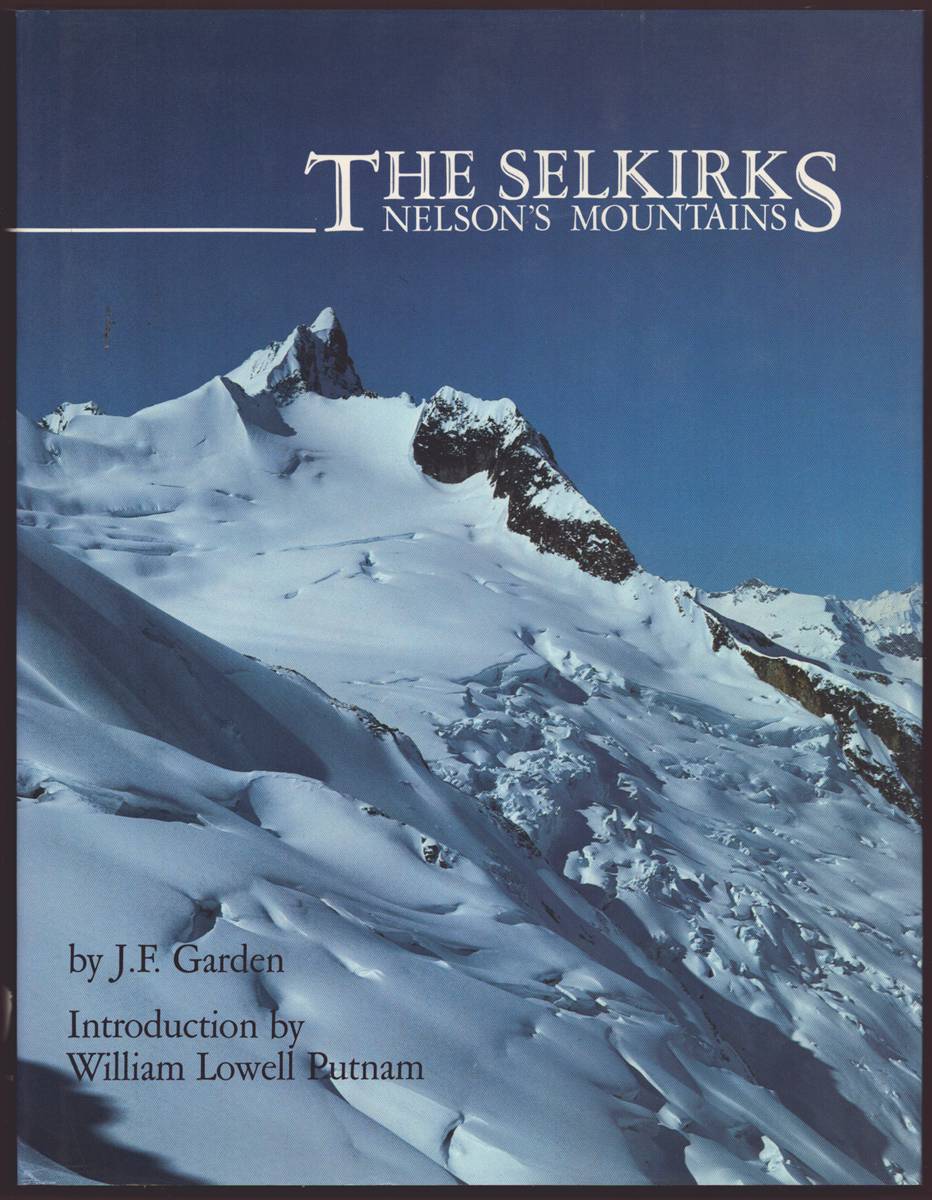 THE SELKIRKS Nelson's Mountains