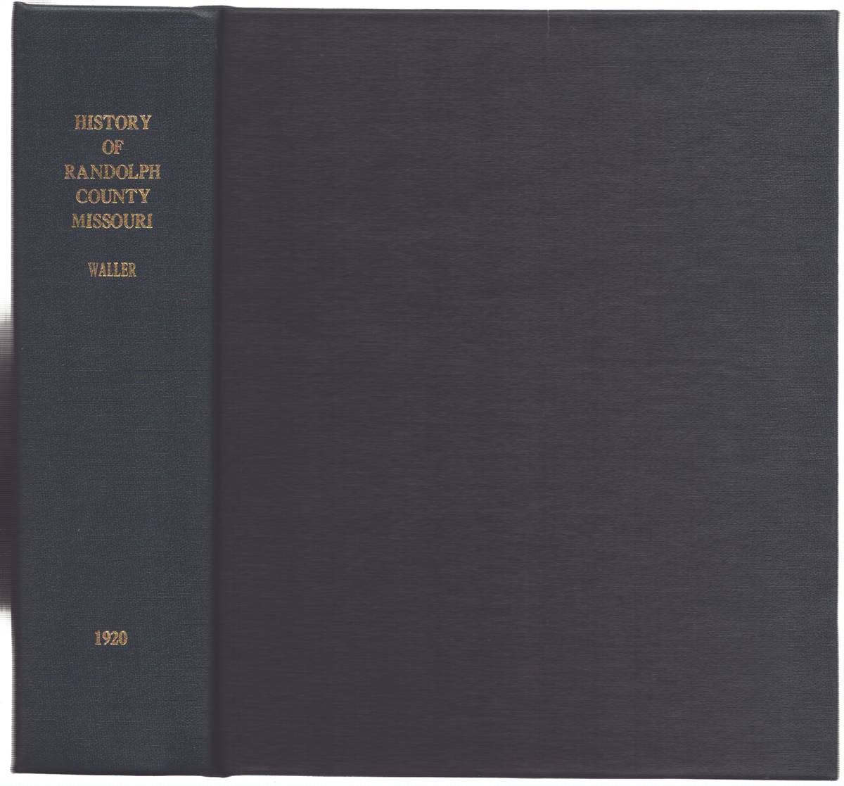 HISTORY OF RANDOLPH COUNTY MISSOURI