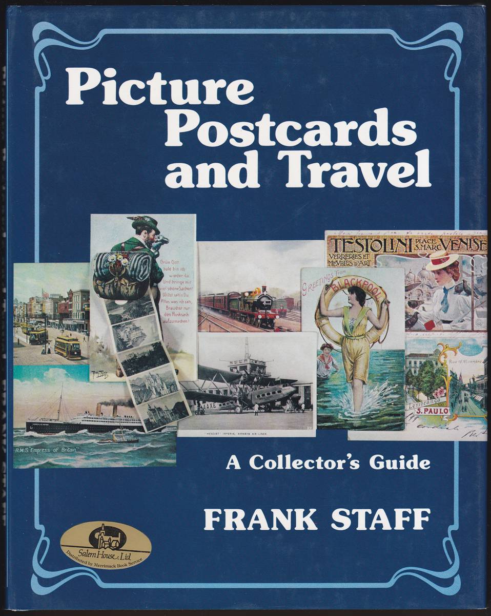 PICTURE POSTCARDS AND TRAVEL A Collector's Guide