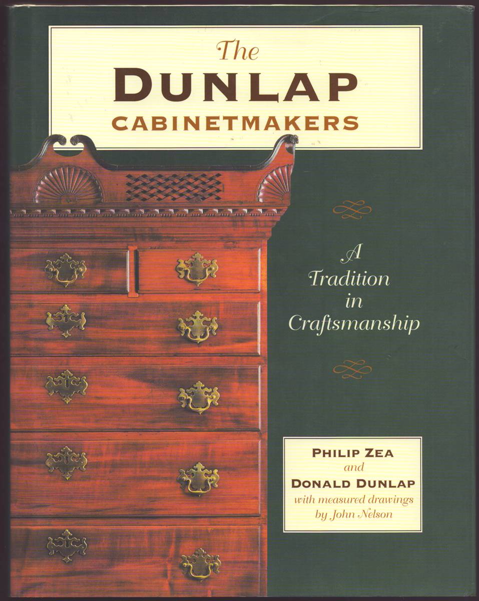 THE DUNLAP CABINETMAKERS A Tradition in Craftsmanship