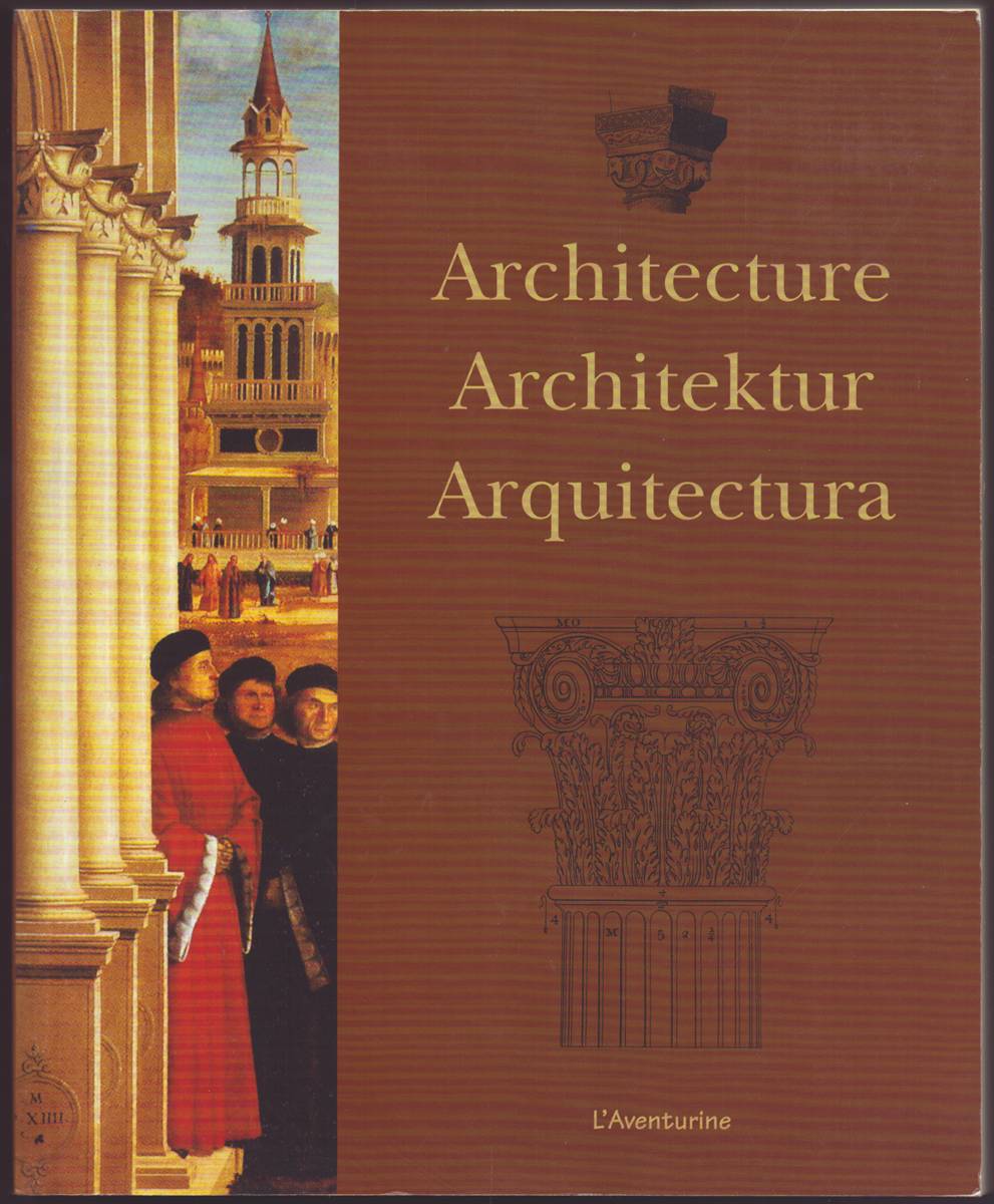 ARCHITECTURE ARCHITEKTUR ARQUITECTURA