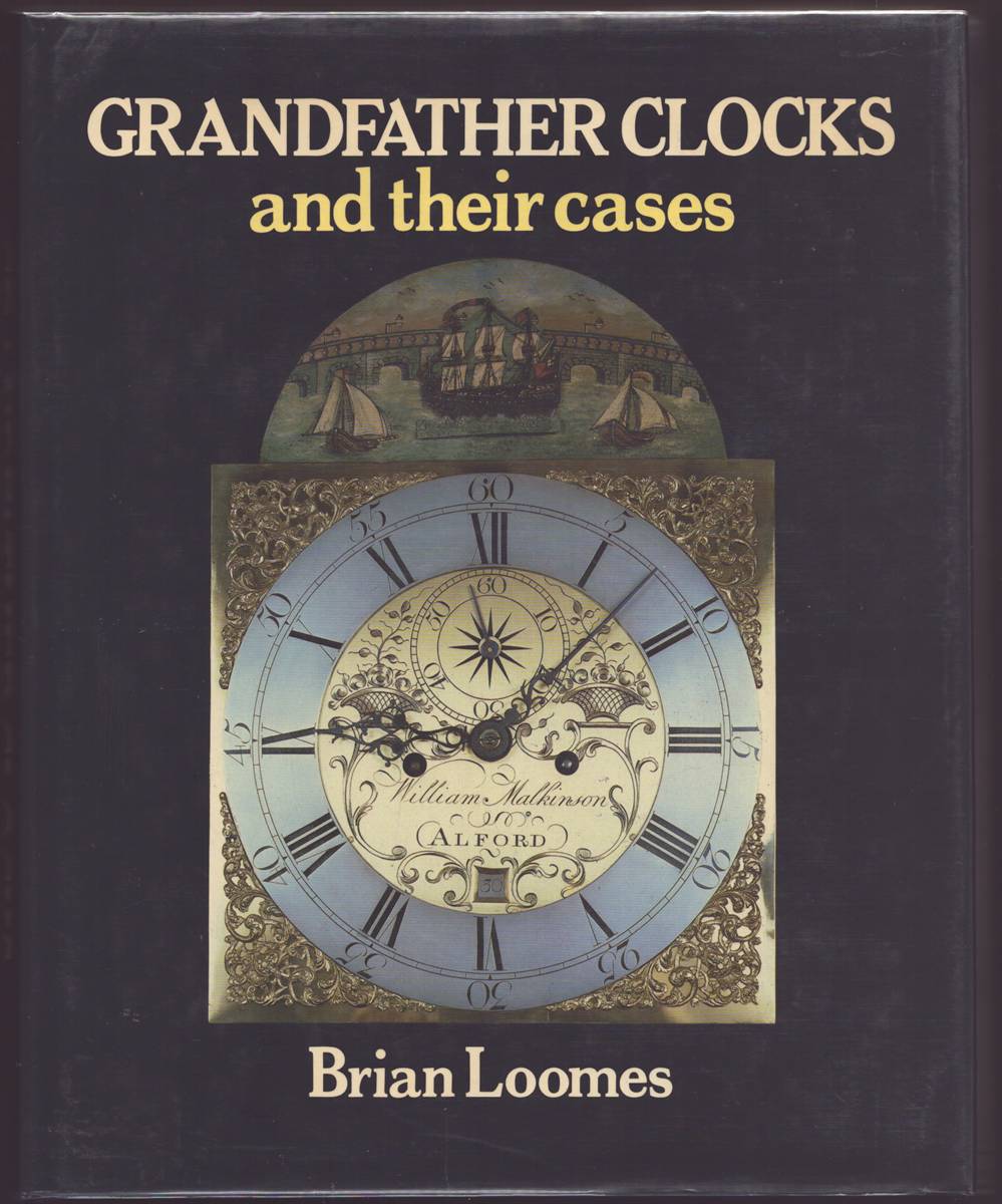 GRANDFATHER CLOCKS AND THEIR CASES