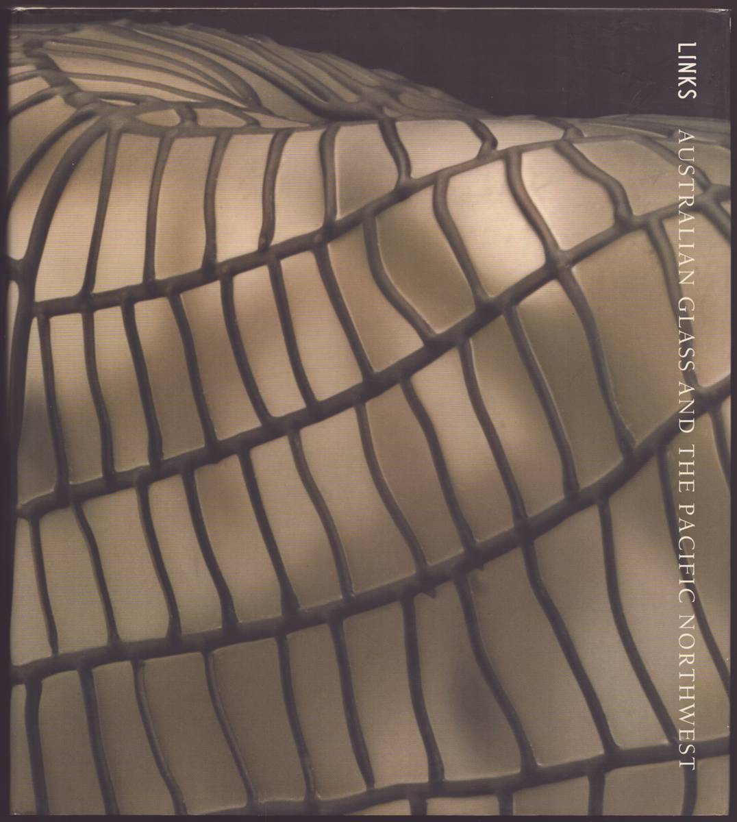 LINKS Australian Glass and the Pacific Northwest