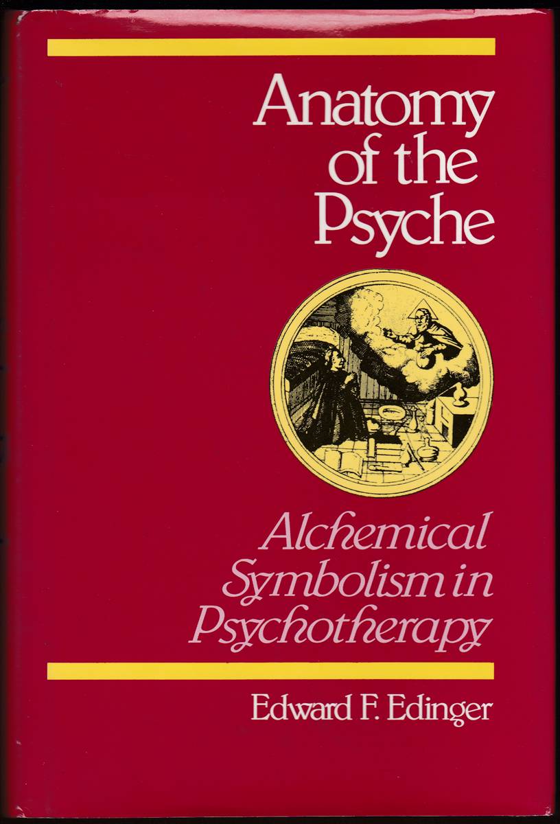ANATOMY OF THE PSYCHE Alchemical Symbolism in Psychotherapy