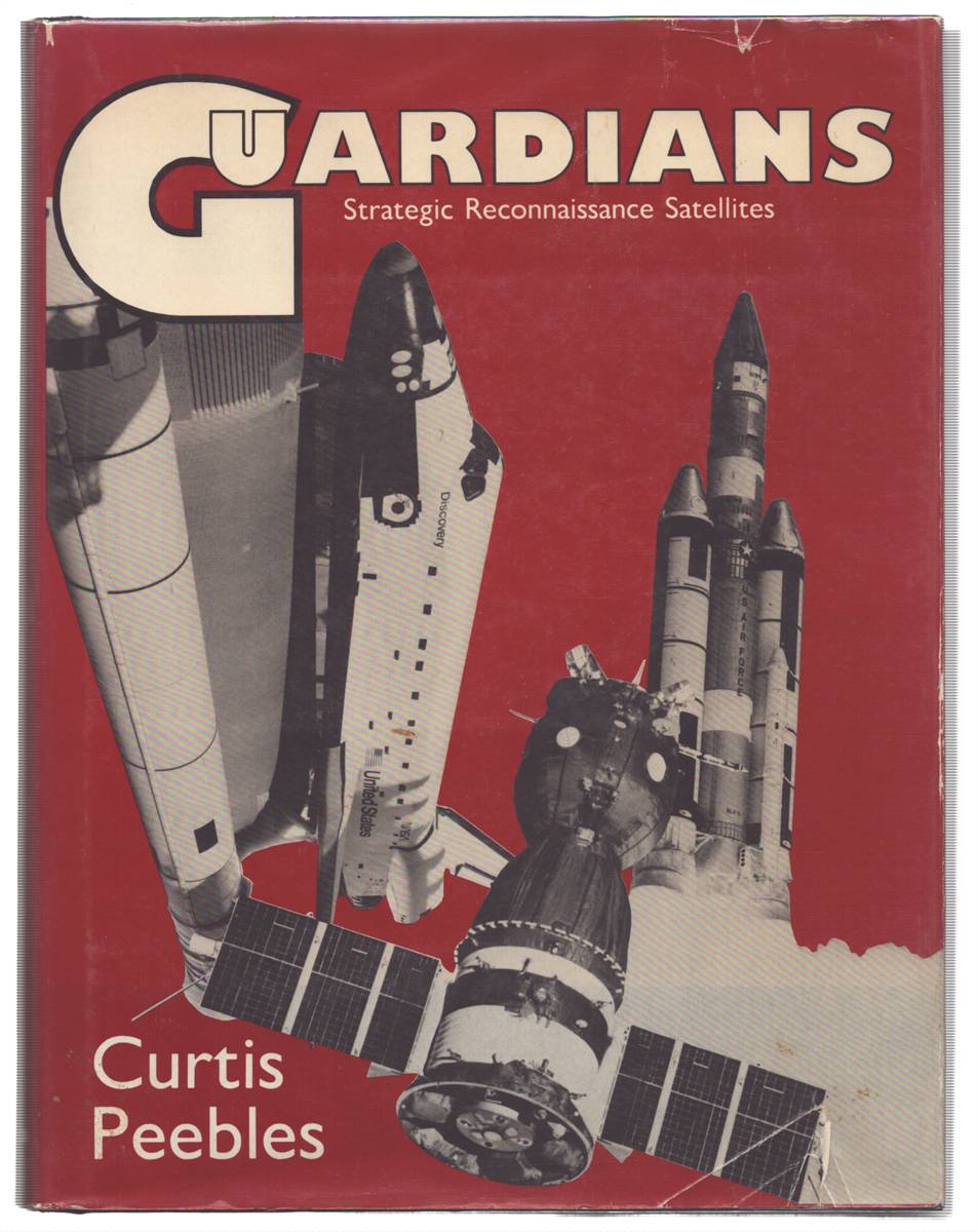 GUARDIANS: STRATEGIC RECONNAISSANCE SATELLITES