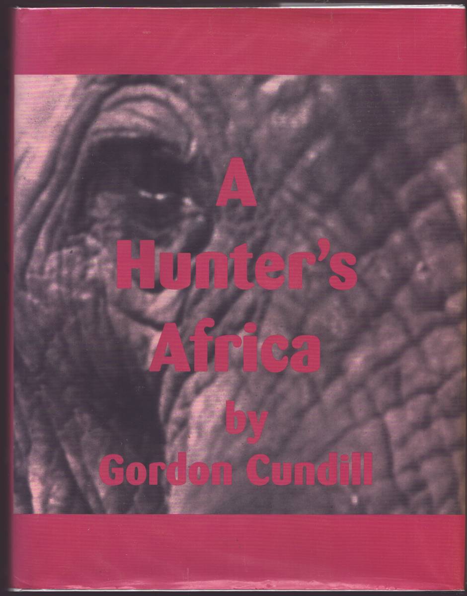 A HUNTER'S AFRICA (SIGNED)