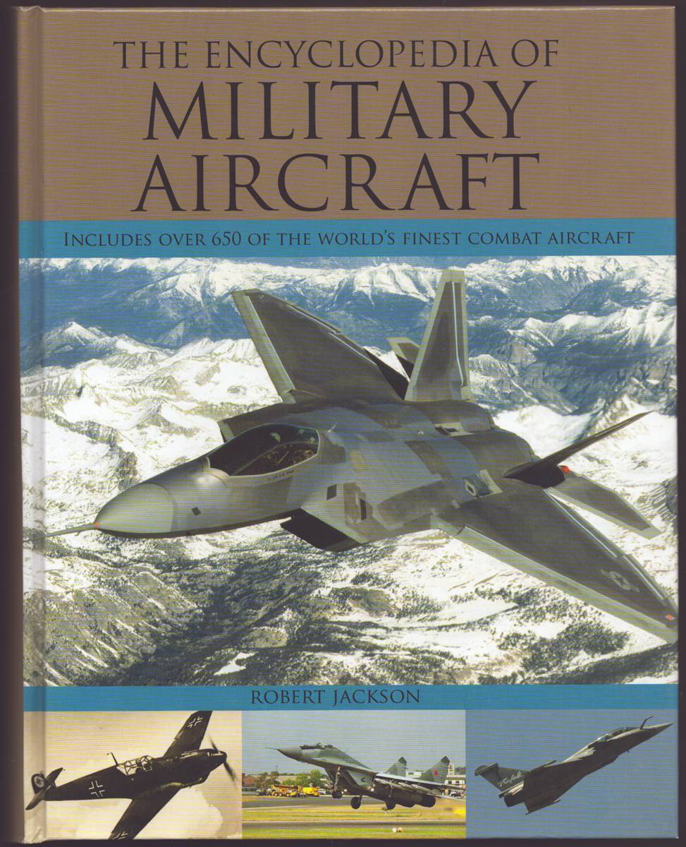 THE ENCYCLOPEDIA OF MILITARY AIRCRAFT