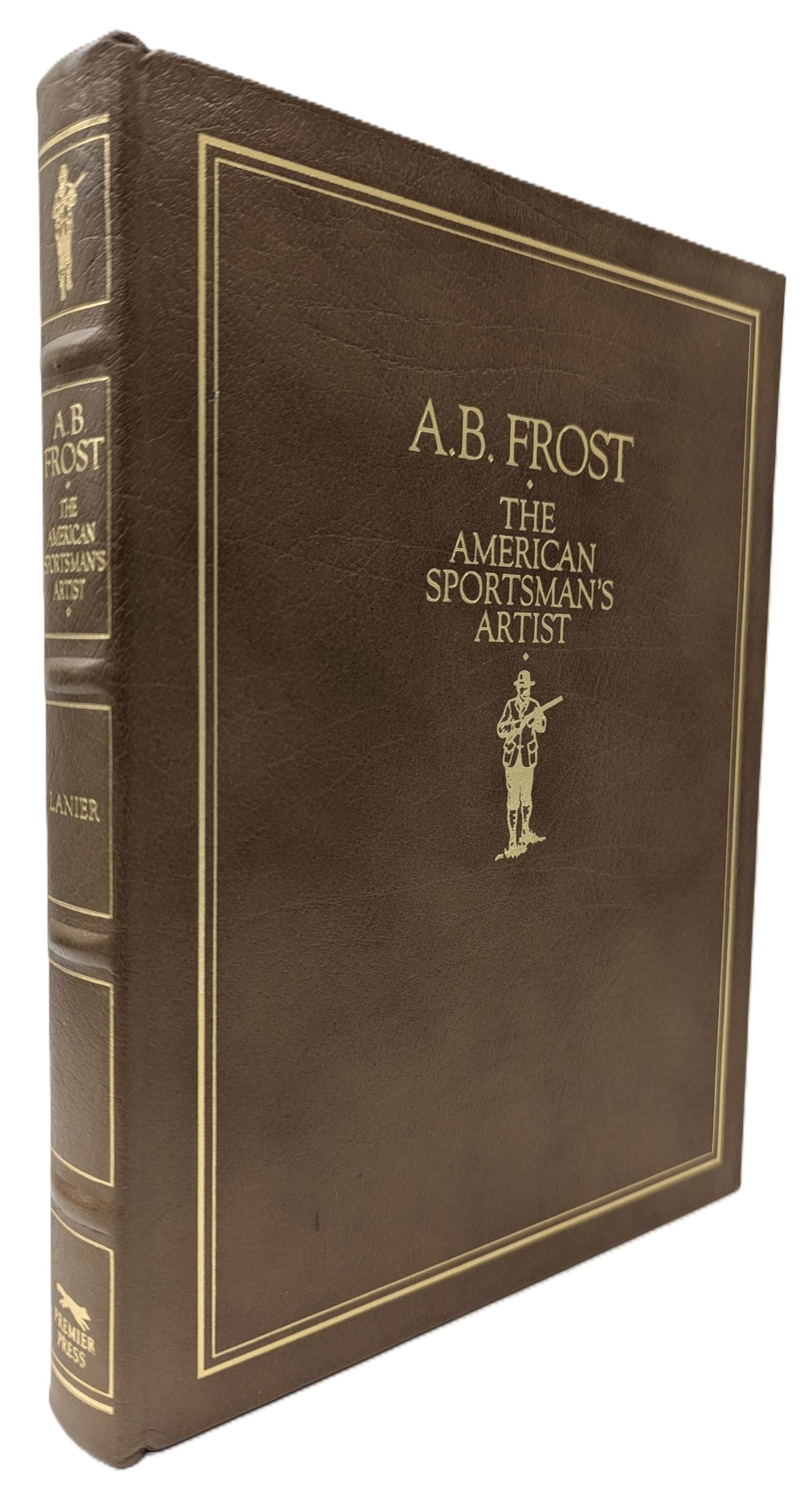 A.B. FROST, THE AMERICAN SPORTSMAN'S ARTIST